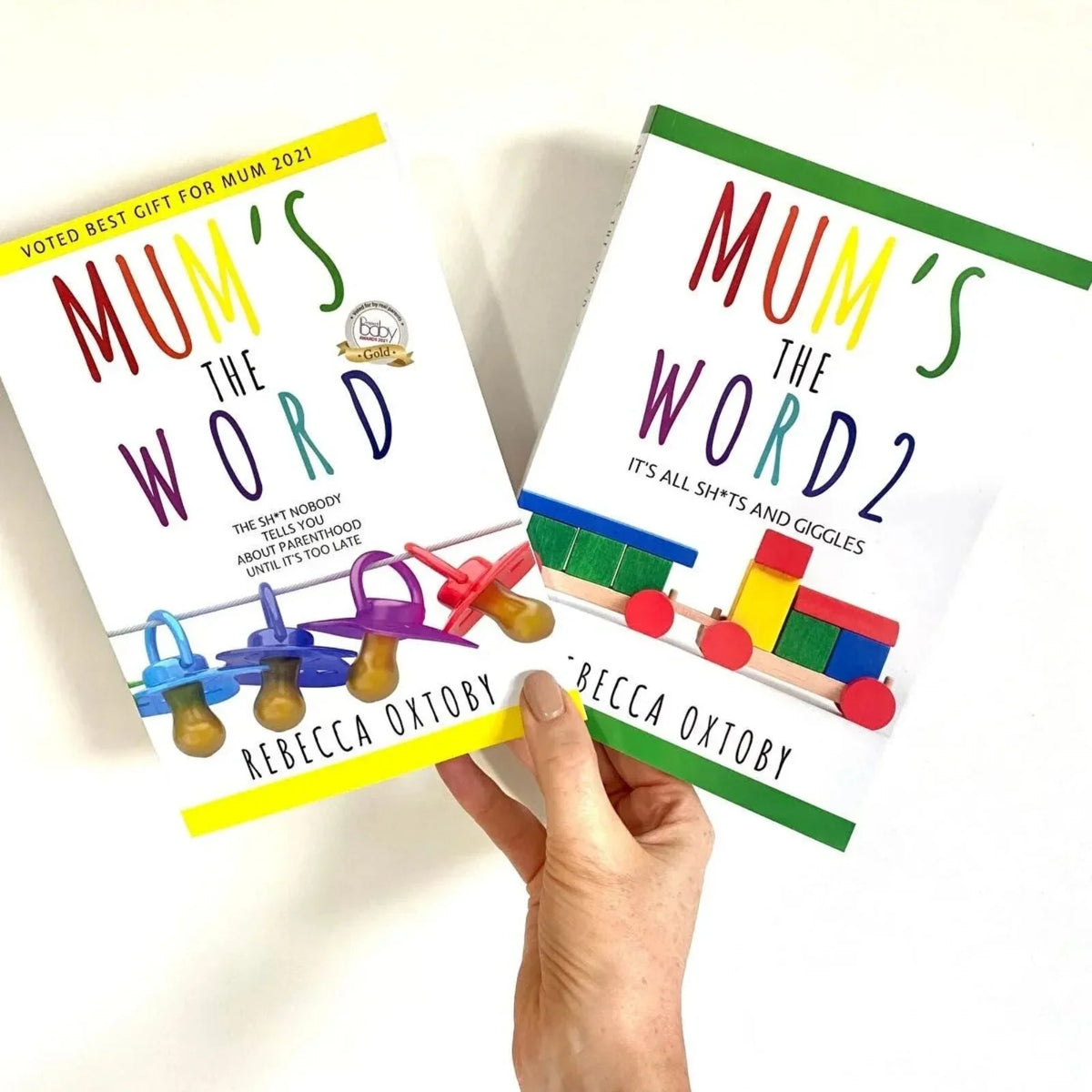 Mum's the Word: The Sh*t Nobody Tells You About Parenthood Until It's too Late